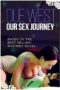 Due West Our Sex Journey