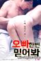 Believe Me, Oppa
