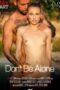 Don’t Be Alone